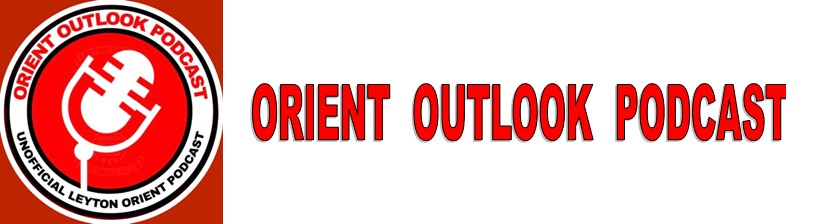 Orient outlook podcast coverage of the brentford match